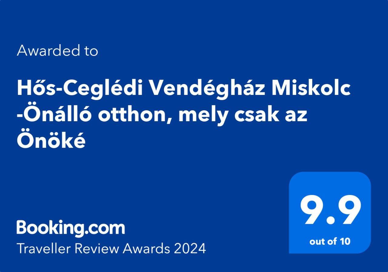 Hos-Cegledi Vendeghaz Miskolc -Oenallo Otthon, Mely Csak Az Oenoeke Exteriör bild